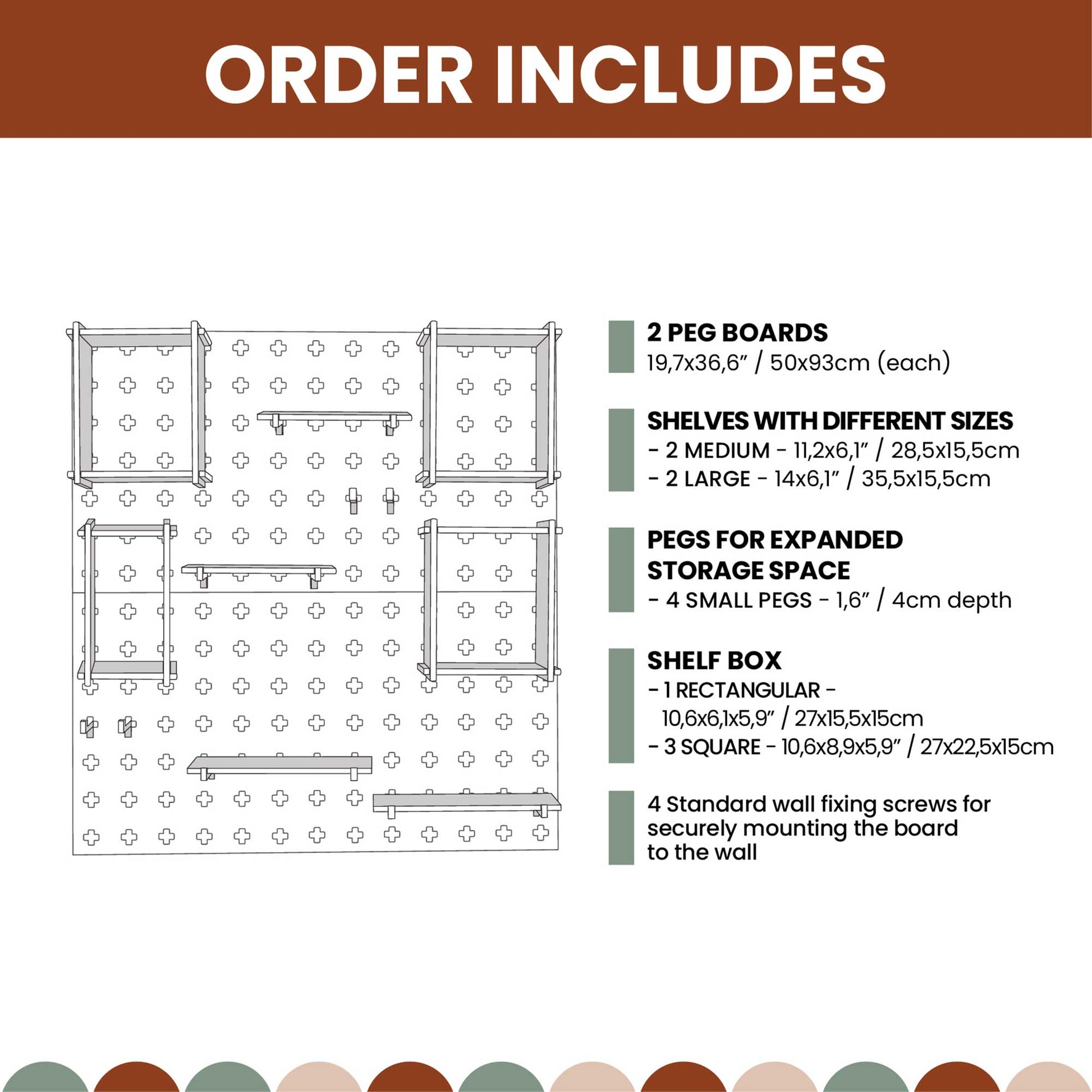 Contents of the order for the Large Pegboard Shelf with Floating Shelves: 2 peg boards, 4 shelves (2 medium, 2 large), 36 pegs, 4 small pegs, 1 rectangular shelf box, 3 square shelf boxes, and wall fixing screws for customizable layouts using premium storage solutions.