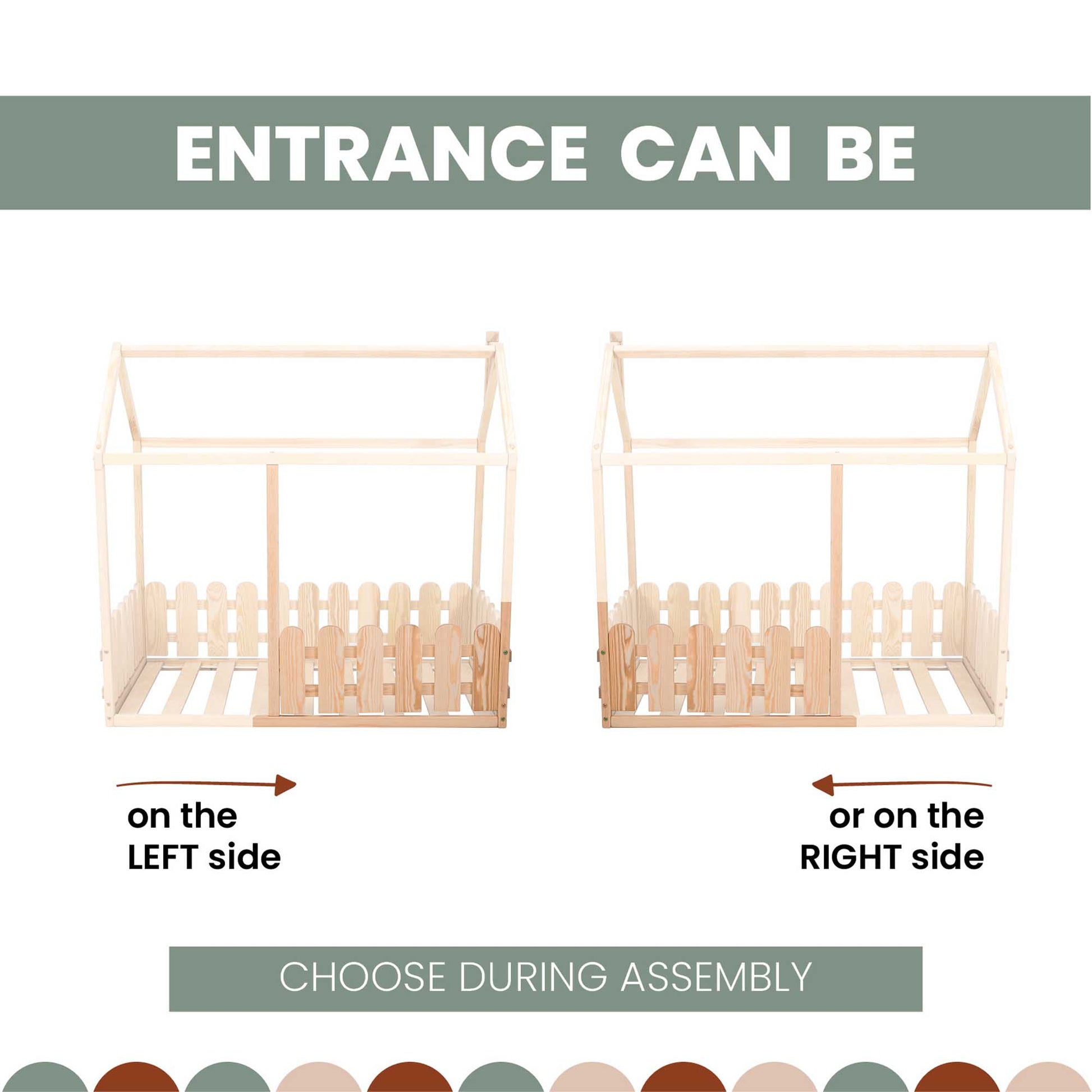 A platform house bed with a picket fence and the words entrance can be left or right.