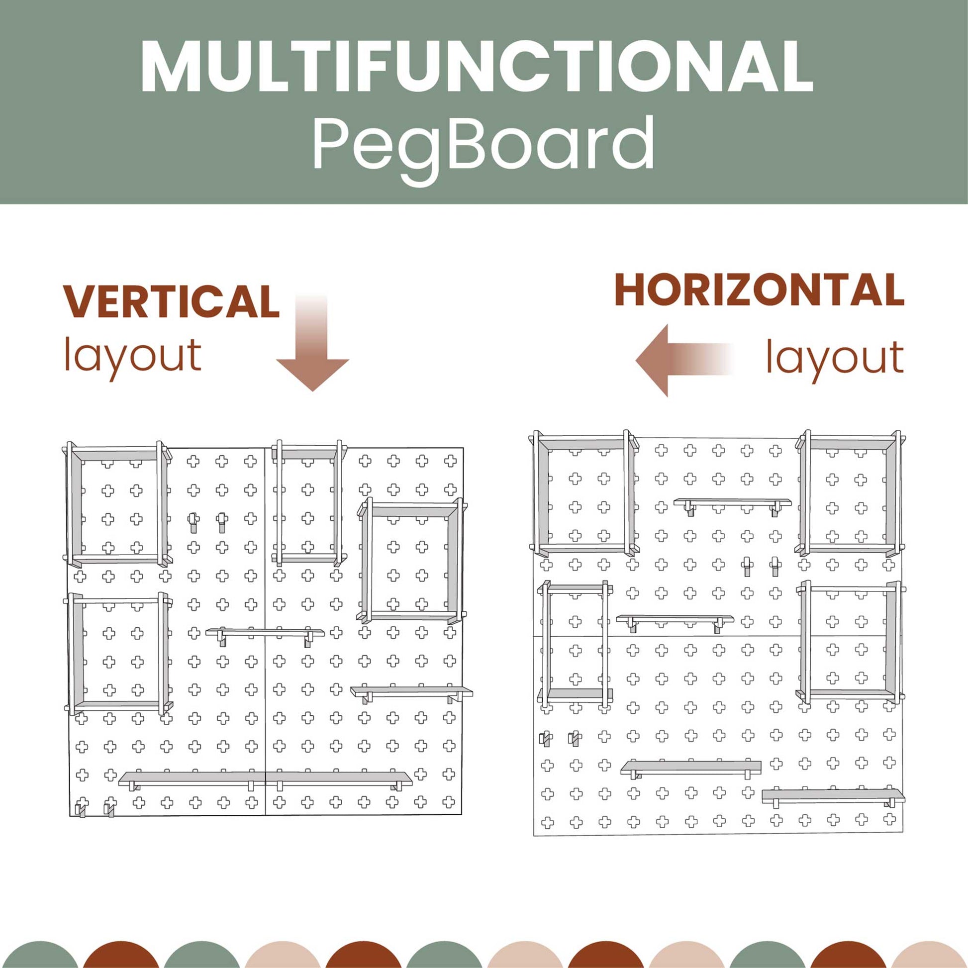 Diagram showcasing the Large Pegboard Shelf with Floating Shelves, offering customizable layouts in both vertical and horizontal configurations. These layouts include various pegs and premium storage solutions such as floating shelves arranged in different setups.